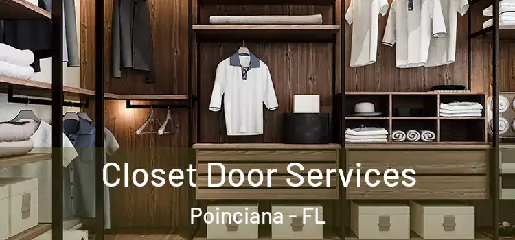  Closet Door Services Poinciana - FL