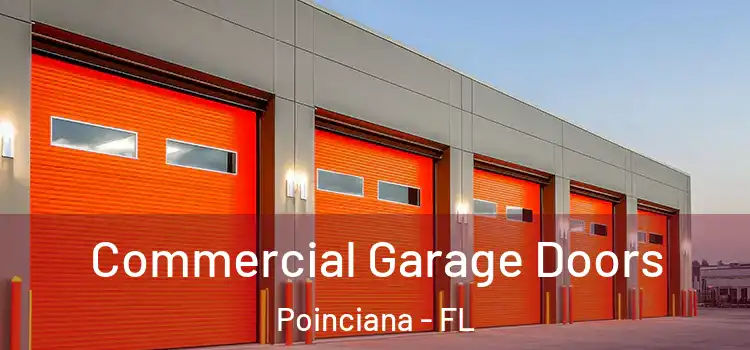  Commercial Garage Doors Poinciana - FL