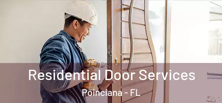 Residential Door Services Poinciana - FL