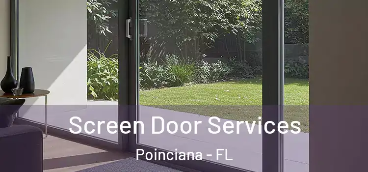 Screen Door Services Poinciana - FL