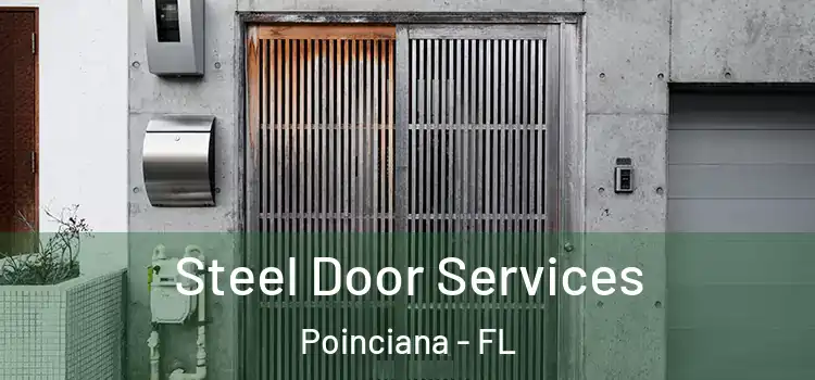 Steel Door Services Poinciana - FL